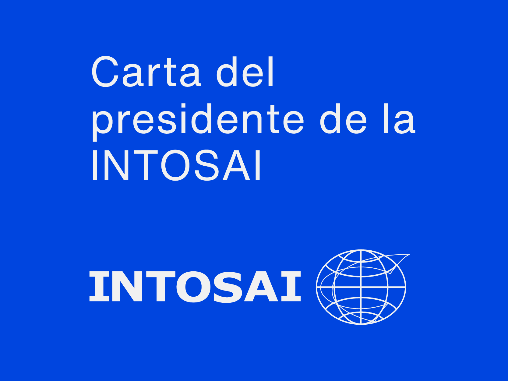 Carta del presidente de la INTOSAI – diciembre de 2024